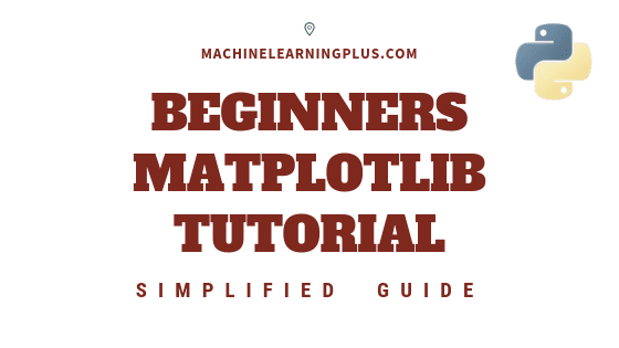 Matplotlib Tutorial